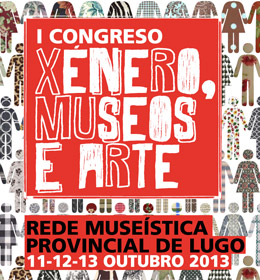 I Congreso Xnero, Museos e Arte | I Congreso Gnero, Museos y Arte